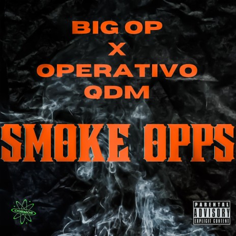 Smoke Opps ft. OPERATIVO QDM | Boomplay Music