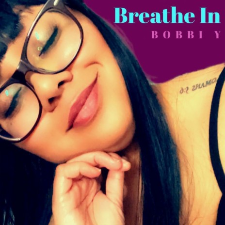 Breathe In | Boomplay Music