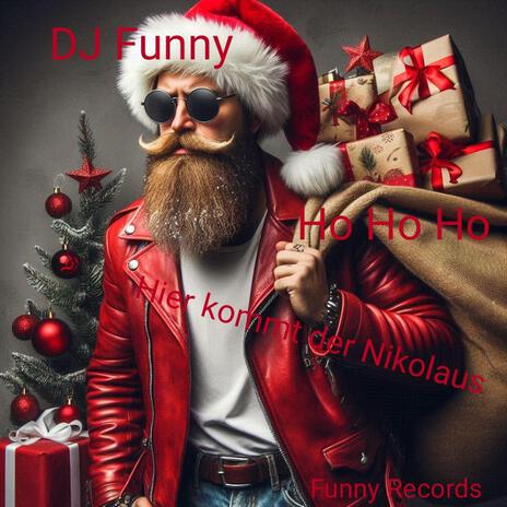 HoHoHo,hier kommt der Nikolaus | Boomplay Music