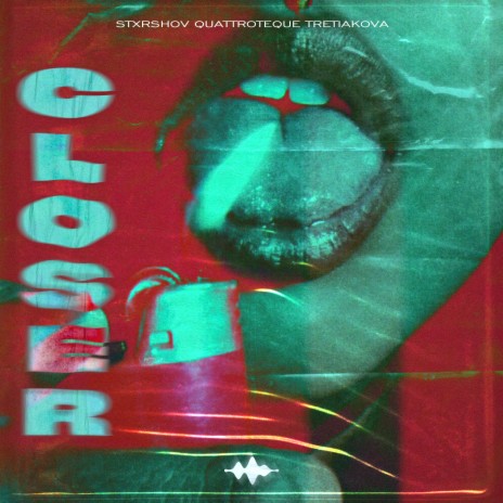 Closer ft. QUATTROTEQUE & TRETIAKOVA | Boomplay Music