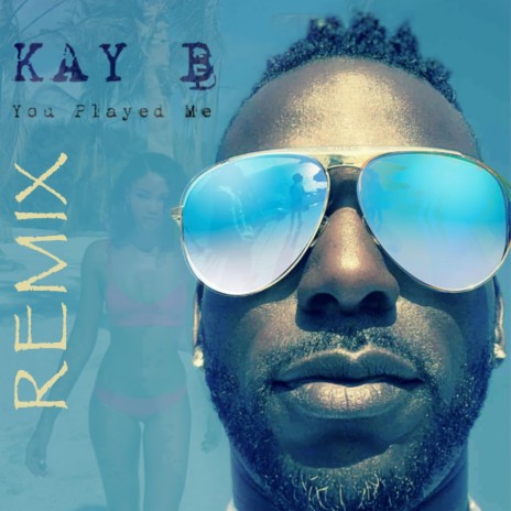 You Played Me (Remix) | Boomplay Music