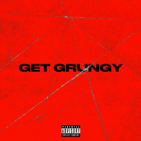 GET GRUNGY ft. Jah$tar | Boomplay Music