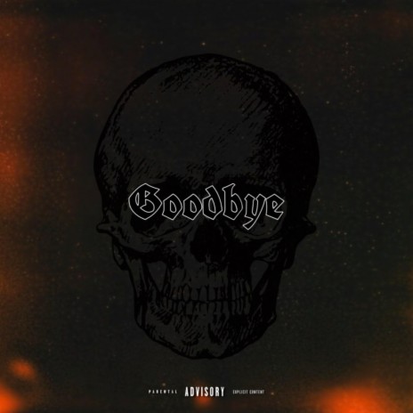 Goodbye | Boomplay Music