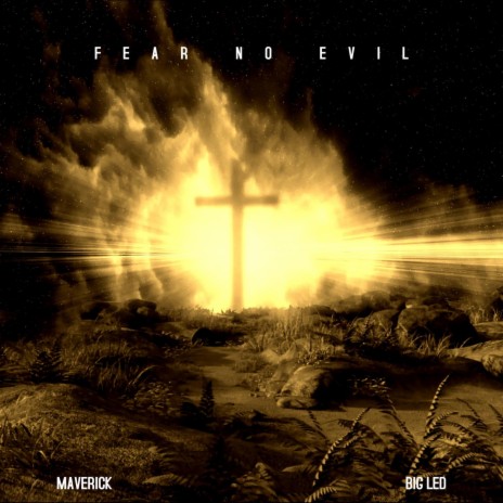 Fear no Evil ft. Big Led
