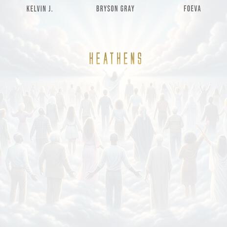 Heathens ft. Bryson Gray & Foeva | Boomplay Music