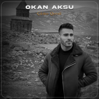 Okan Aksu Çûme Qersê