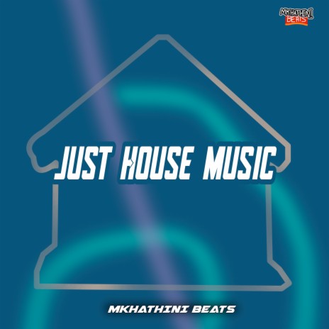 Just House Music (Revisit)