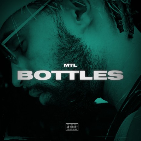 Bottles | Boomplay Music