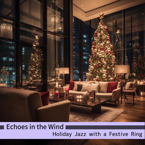 Smooth Jazz Surrounds Festive Tables (Key C Ver.) | Boomplay Music