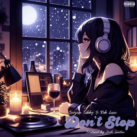 Don't Stop ft. Rob Lucci