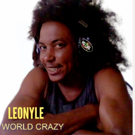 World Crazy | Boomplay Music