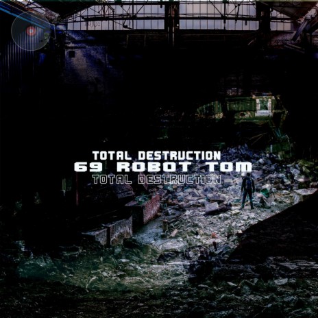 Total Destruction (Club) | Boomplay Music