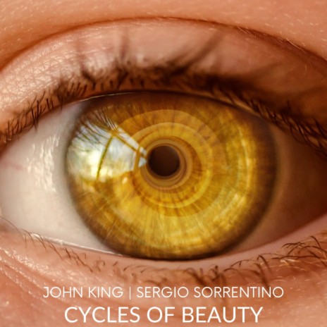 Cycles Of Beauty ft. Sergio Sorrentino | Boomplay Music