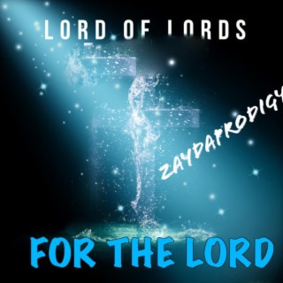 For The Lord lyrics | Boomplay Music