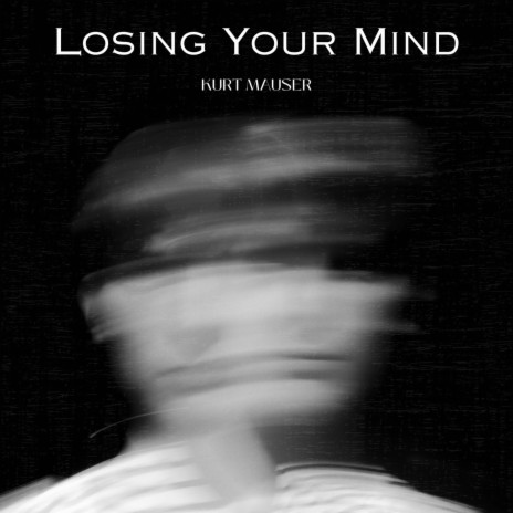 Losing Your Mind | Boomplay Music