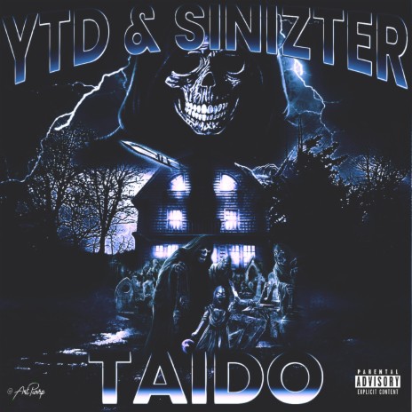 Taido ft. Sinizter | Boomplay Music