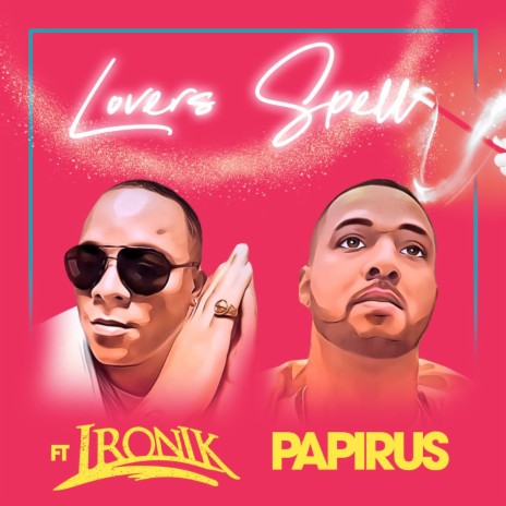 Lovers Spell ft. Ironik | Boomplay Music