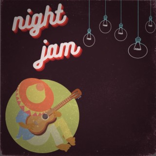 Night Jam