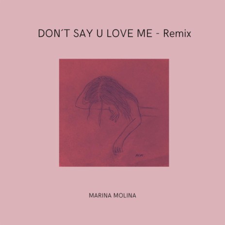 don´t say u love me (Remix)