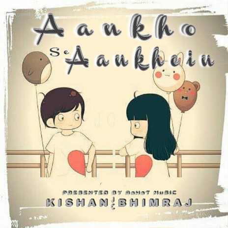 Aankho Se Aankhein | Boomplay Music