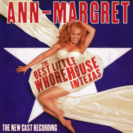 A Lil' Ole Bitty Pissant Country Place ft. 'The Best Little Whorehouse In Texas' 2001 New Cast | Boomplay Music