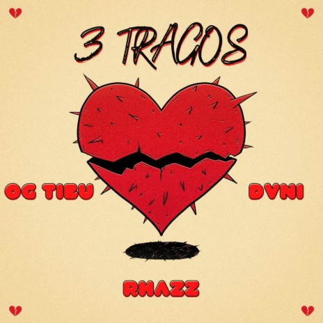 3 Tragos ft. OG TIBU & DVNI | Boomplay Music