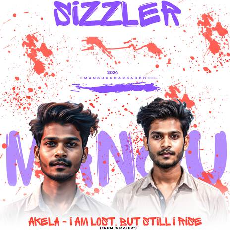 Akela - I Am Lost, But Still I Rise (From sizzleR) ft. ManguJyoti