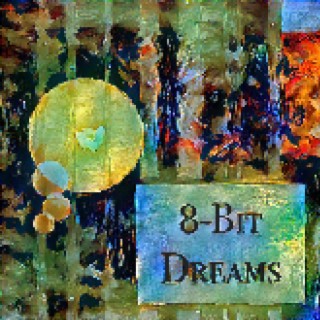 8-Bit Dreams