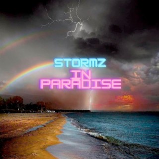 Stormz in Paradise