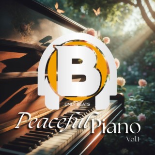 Peaceful Piano, Vol. 1