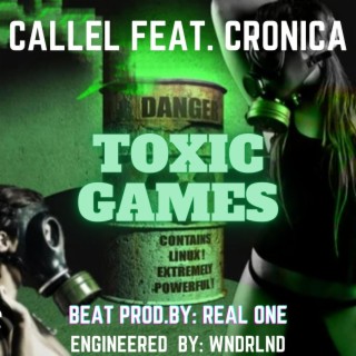 Toxic Games Callel