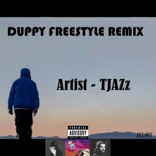 Duppy Freestyle (JAZzMIX)