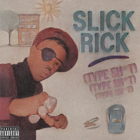 Slick Rick (Type Shit) | Boomplay Music
