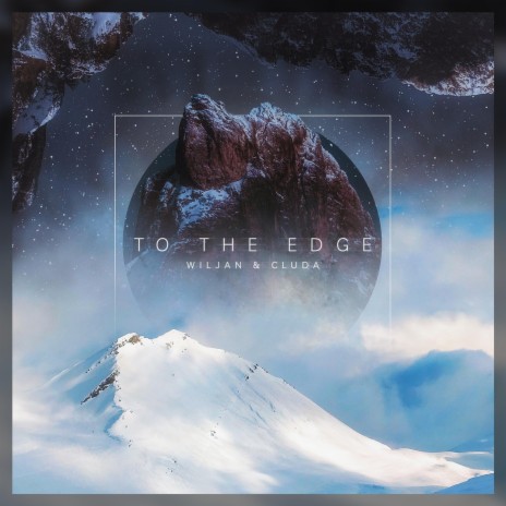 To The Edge ft. cluda
