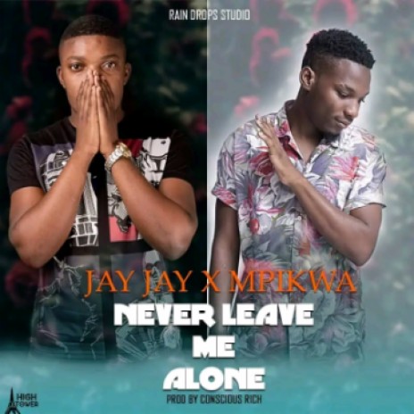 Never_leave_me_alone(256k) | Boomplay Music
