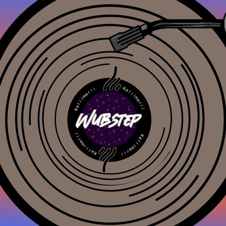 Wubstep | Boomplay Music