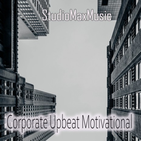 Corporate Upbeat Motivational