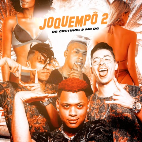Joquempô 2 ft. MC DG | Boomplay Music