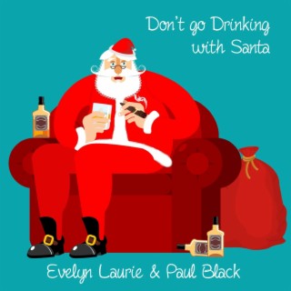 Don't go Drinking with Santa