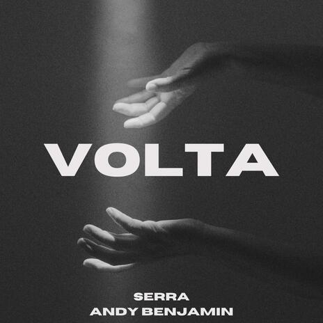 Volta ft. Andy Benjamin | Boomplay Music