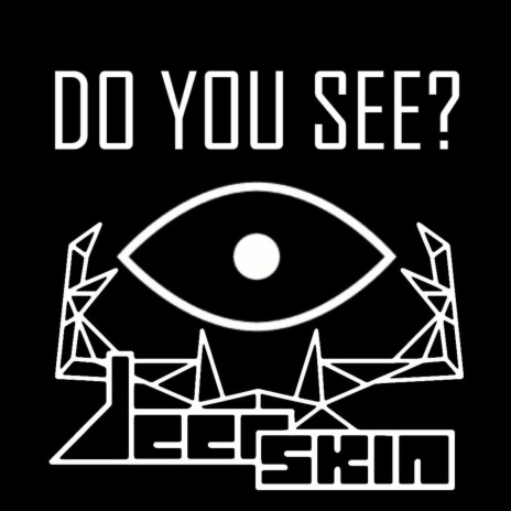 Do You See? | Boomplay Music