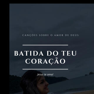 Batida do Teu coração- Versão 2