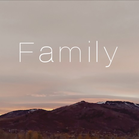 Family | Boomplay Music