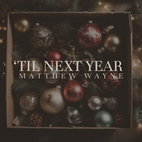 'Til Next Year | Boomplay Music
