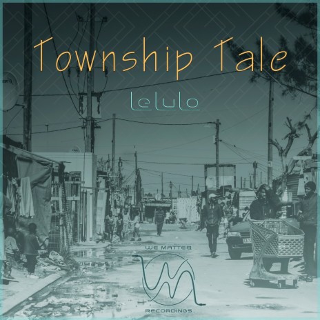 Township Tale | Boomplay Music