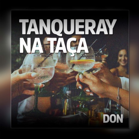 Tanqueray na Taça | Boomplay Music