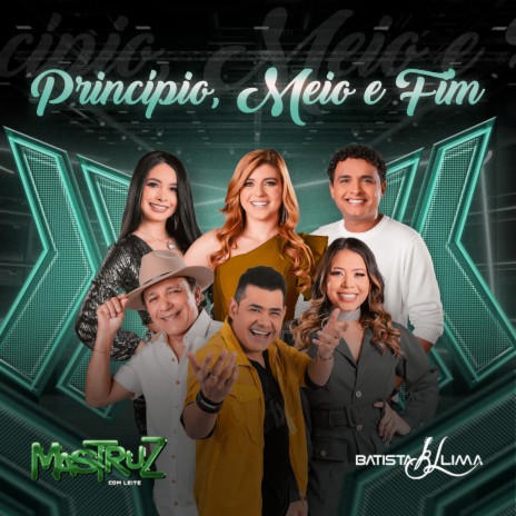 Princípio, Meio e Fim ft. Batista Lima | Boomplay Music