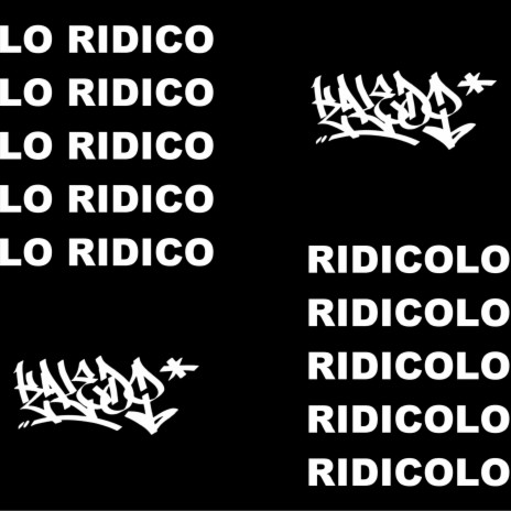 Ridicolo (Lo ridico) | Boomplay Music