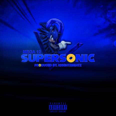 Supersonic | Boomplay Music