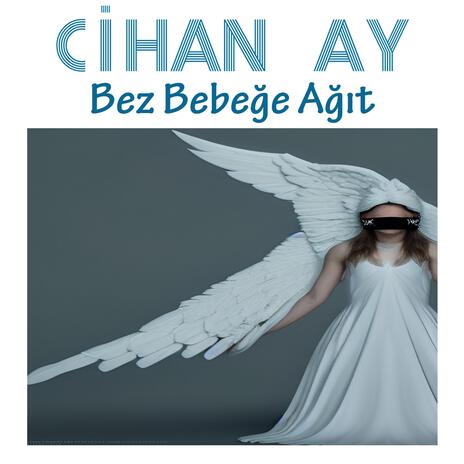 Bez Bebeğe Ağıt | Boomplay Music